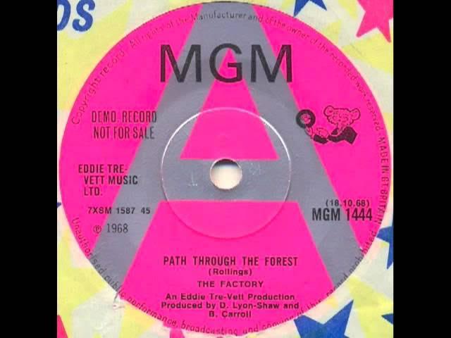 Path Through the Forest / Gone - The Factory