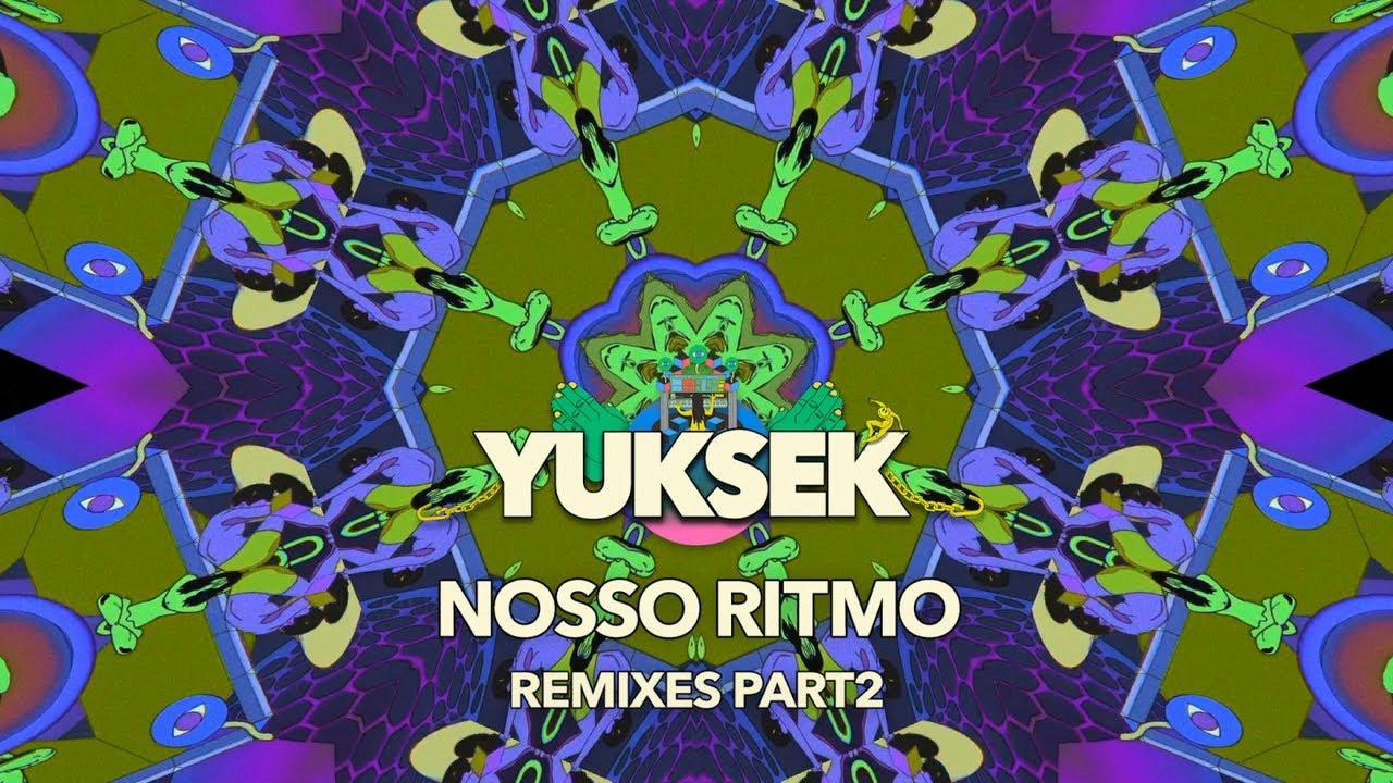 Nosso Ritmo remixes – Part 2 - Yusek