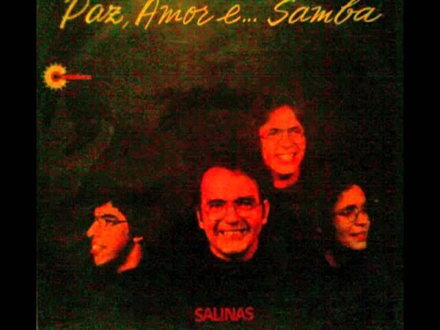Paz Amor E Samba - Salinas