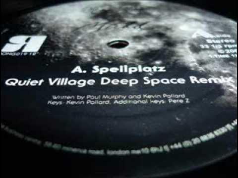Speilplatz (Quiet Village Deep Space Remix) - MUDD