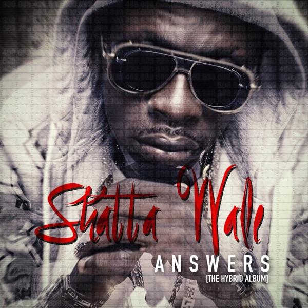 Answers (The Hybrid) - Shatta Wale