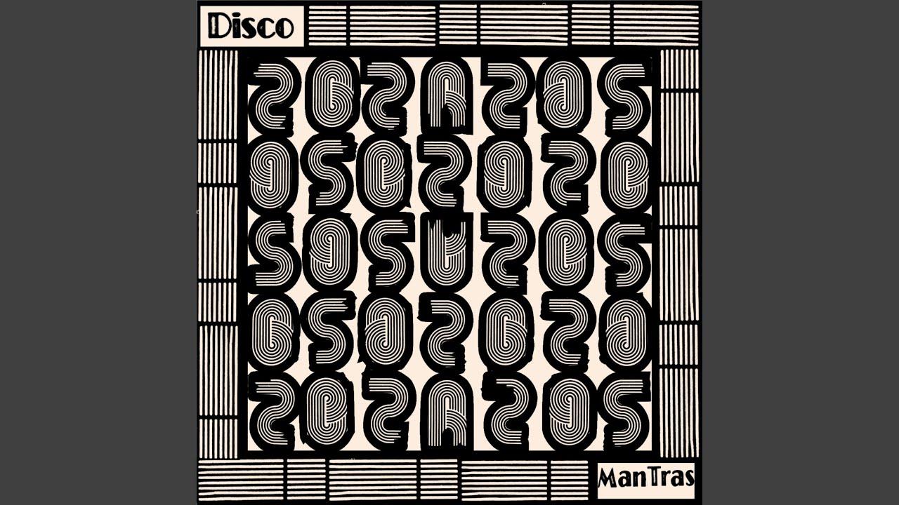 Disco Mantras - Disco Mantras