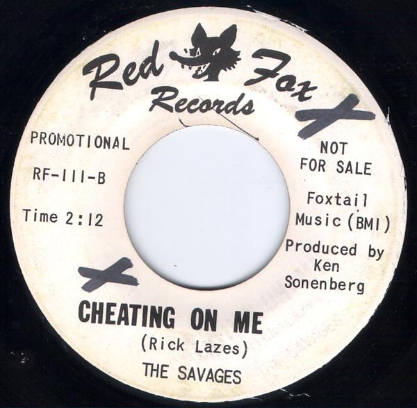 The Best Thing You Ever Had / Cheating On Me - The Savages