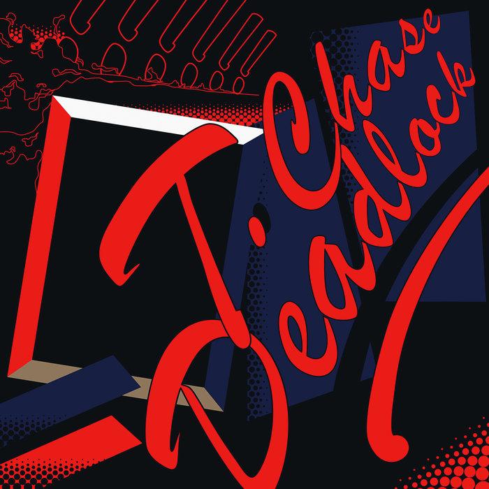 Deadlock  - Trenton Chase