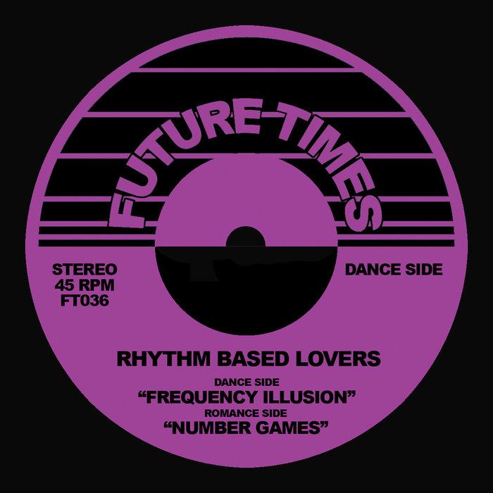 Frequency Illusion b/w Number Games - Rhythm Based Lovers