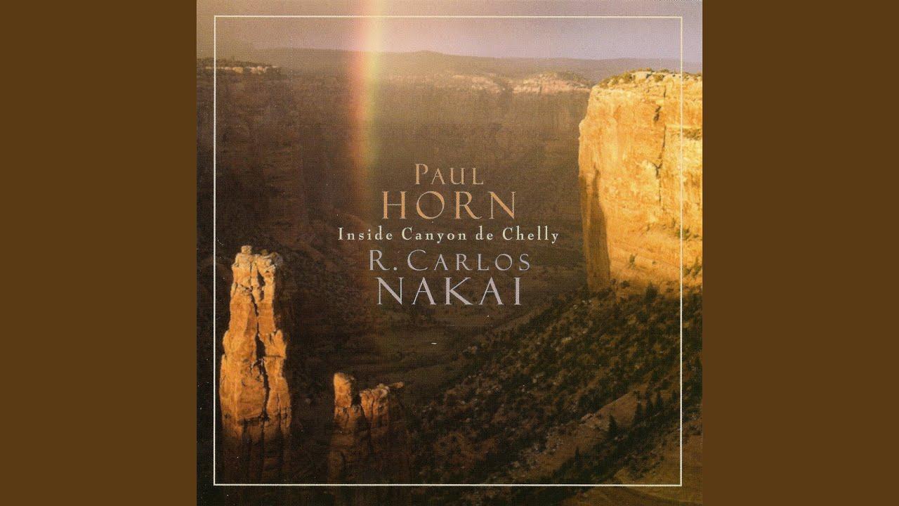 Inside Canyon de Chelly - R. Carlos Nakai & Paul Horn
