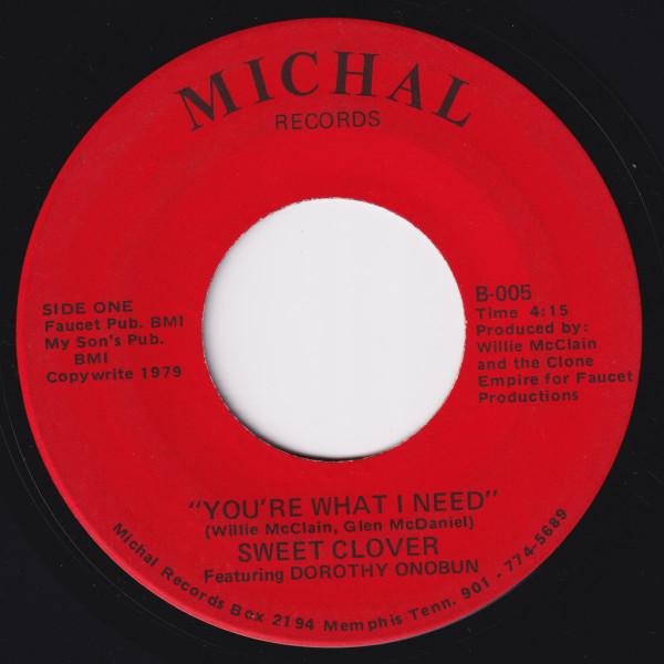 You're What I Need - Sweet Clover
