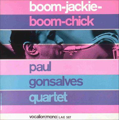 Boom-Jackie-Boom-Chick - Paul Gonsalves