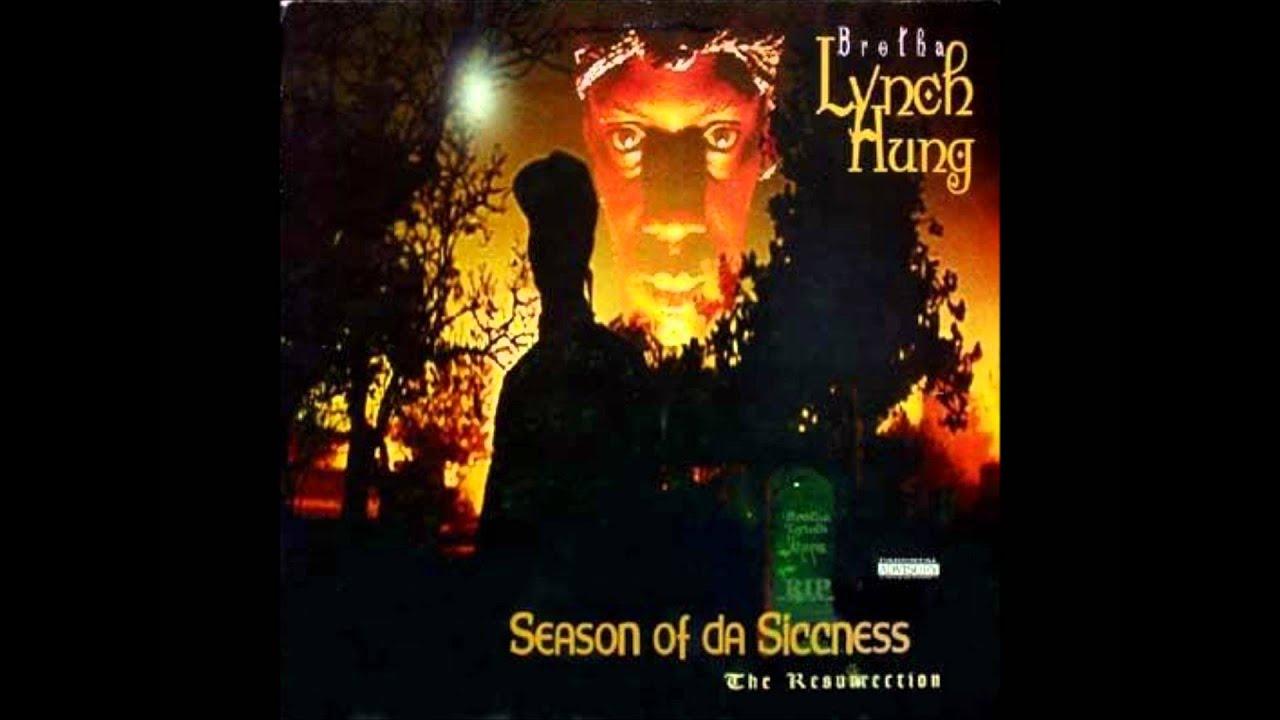  - Brotha Lynch Hung