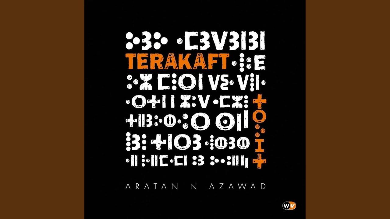 Aratan N Azawad - Terakaft