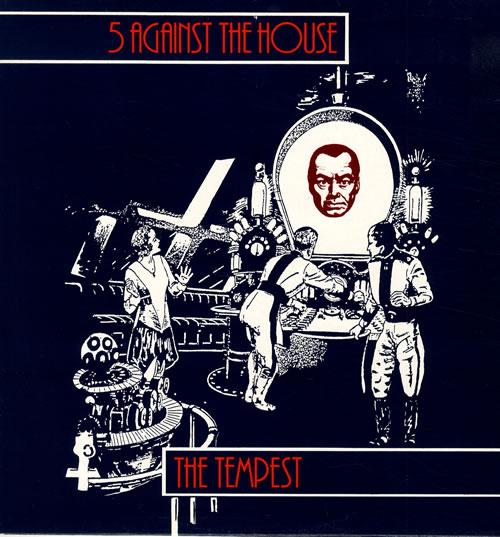 5 Against The House - The Tempest