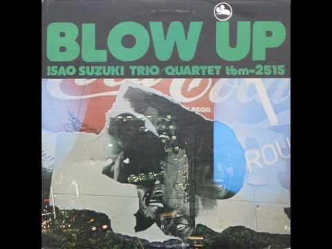 Blow Up - Isao Suzuk