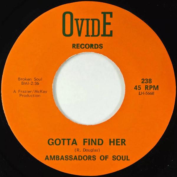 Gotta Find Her - Ambassadors Of Soul