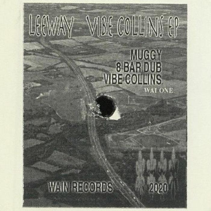 Vibe Collins EP - Leeway