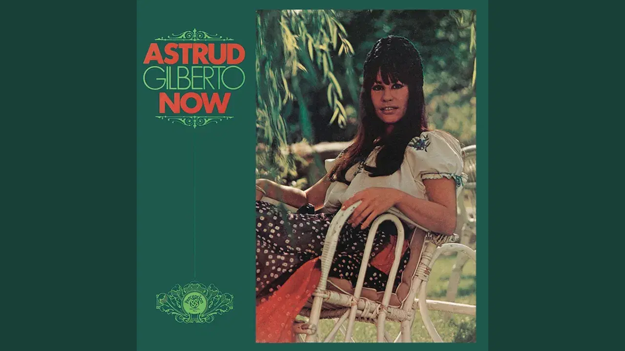 Astrud Gilberto - Now (BBE Reissue) - Astrud Gilberto