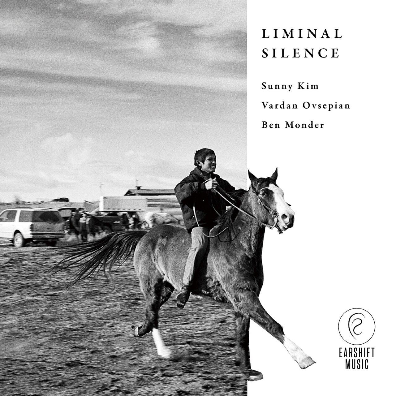 Liminal Silence - Sunny Kim / Vardan Ovsepian / Ben Monder