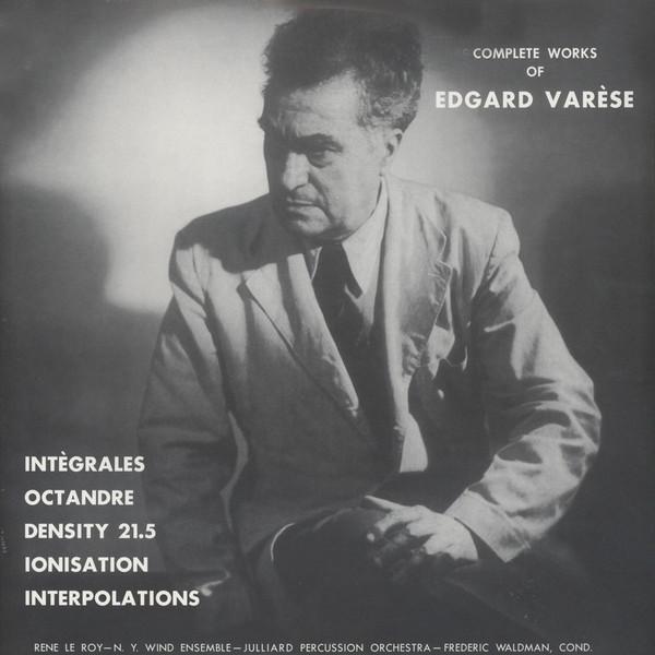 Poème Electronique And Other Selections - Edgard Varèse