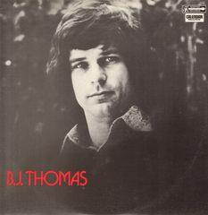  - B. J. Thomas