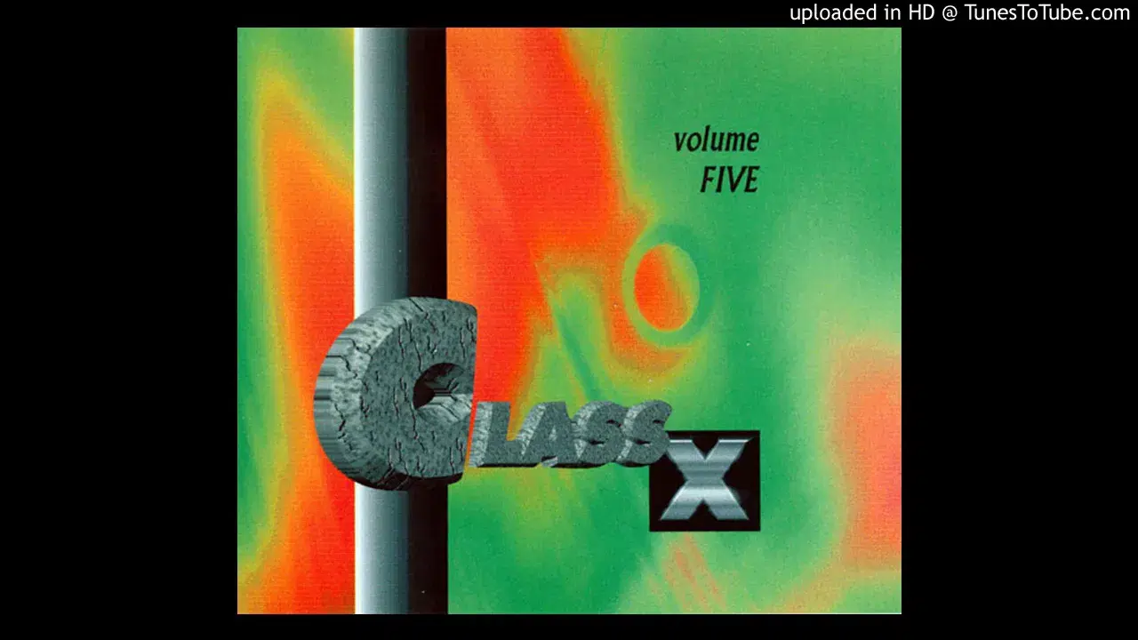 Class-X Volume Five - Heaven 17