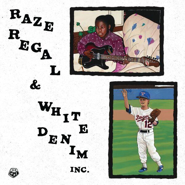 Raze Regal & White Denim Inc. - Raze Regal & White Denim Inc.