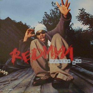 Whateva Man - Redman
