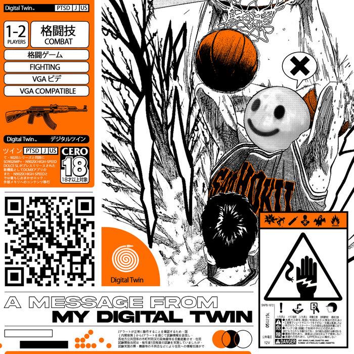 A MESSAGE FROM MY DIGITAL TWIN - Blksmiith