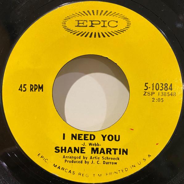 You're So Young / I Need You - Shane Martin