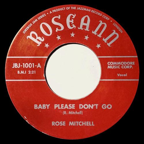 Baby Please Don't Go - Rose Mitchell