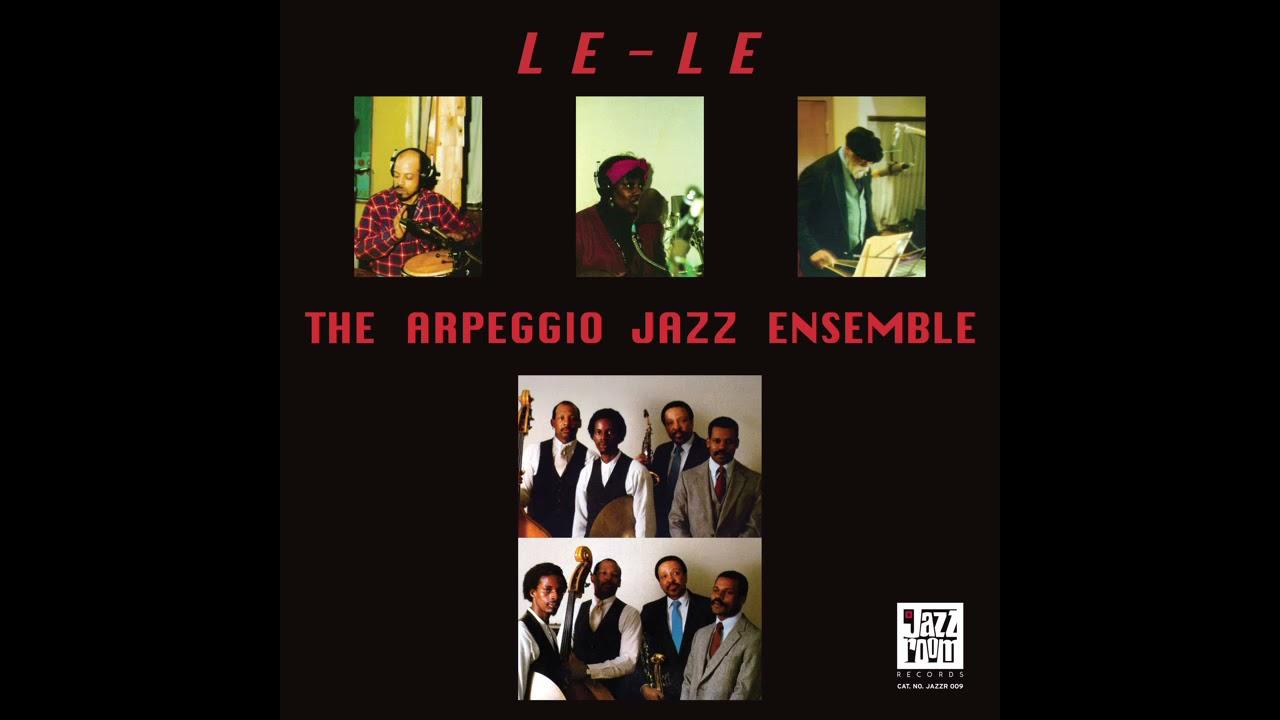  - The Arpeggio Jazz Ensemble