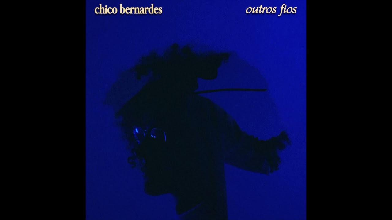 Outros Fios - Chico Bernardes