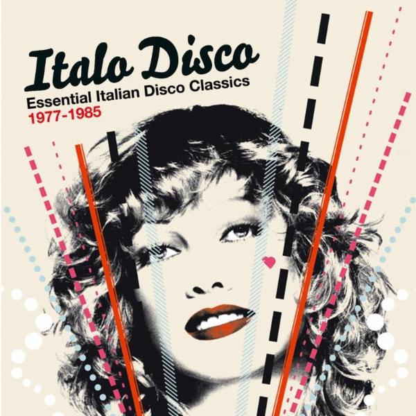 Italo Disco - Essential Italian Disco Classics 1977-1985 - Freddy The Flying Dutchman & The Sistina Band