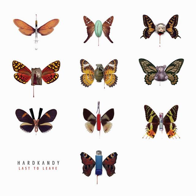 Last To Leave - Hardkandy
