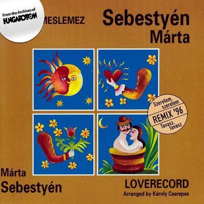 Szerelmeslemez - Márta Sebestyén & Levente Szörényi