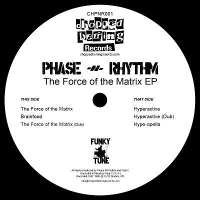 The Force Of The Matrix EP - Phase N' Rhythm