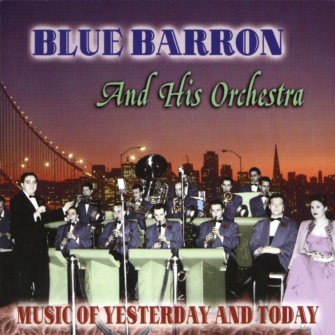  - Blue Barron & His Orchestra
