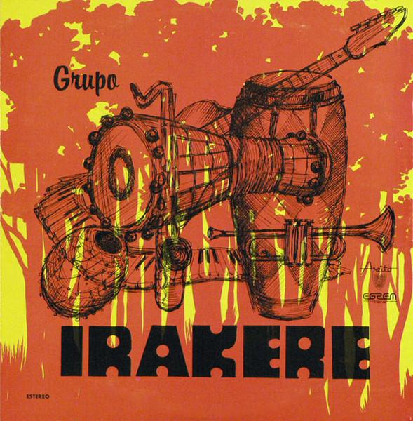 Grupo Irakere - Grupo Irakere