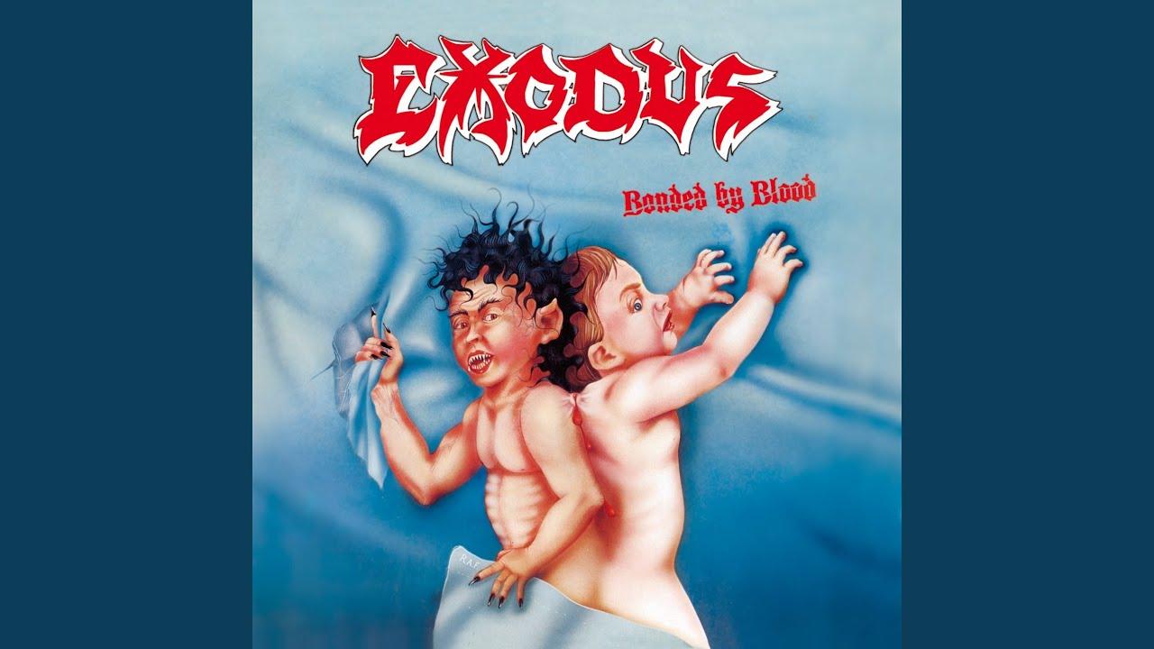 Bonded by Blood - Exodus