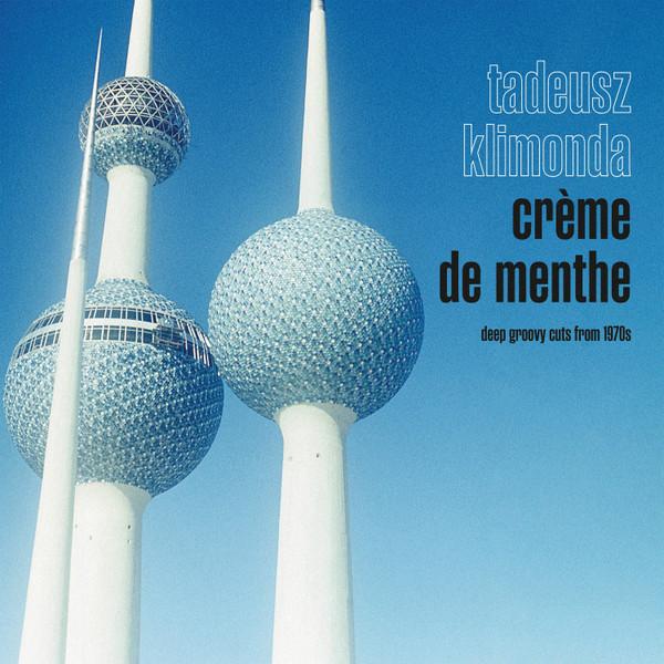 Crème De Menthe - Tadeusz Klimonda