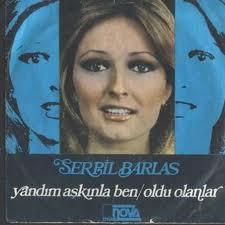 Yandım Aşkınla Ben / Oldu Olanlar - Serpil Barlas