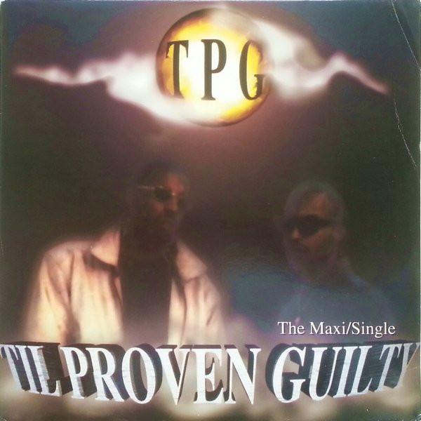 Make Way - Til Proven Guilty