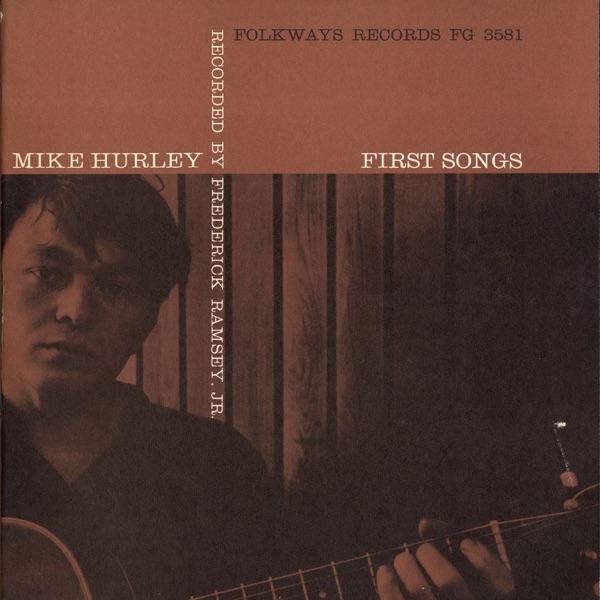 First Songs - Michael Hurley