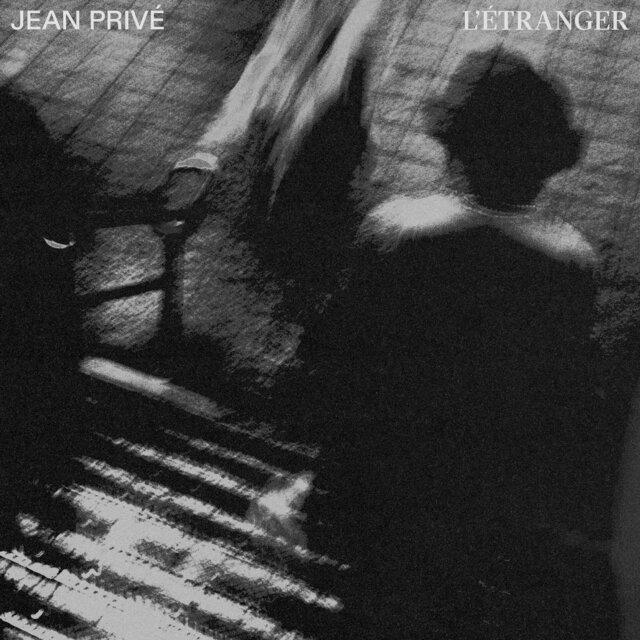 L'étranger - Jean Privé