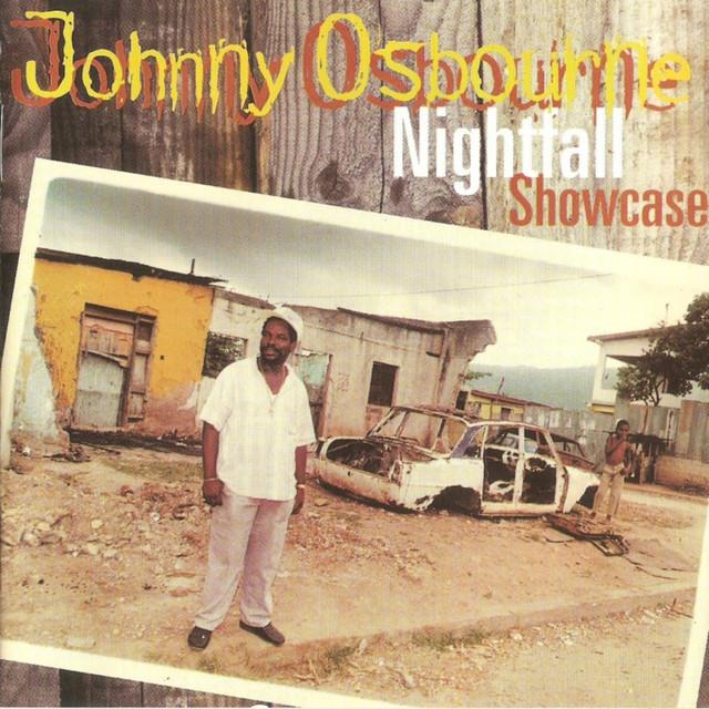 Nightfall Showcase - Johnny Osbourne, Ringo