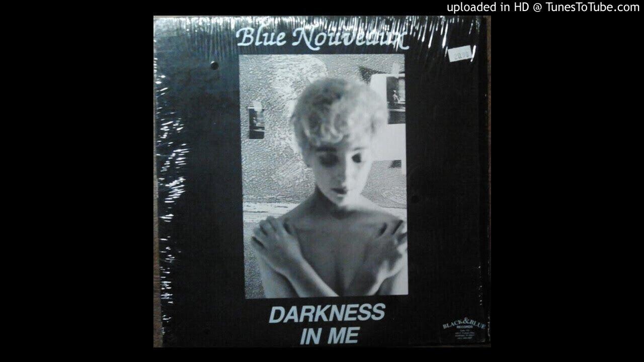 Darkness In Me - Blue Nouveaux
