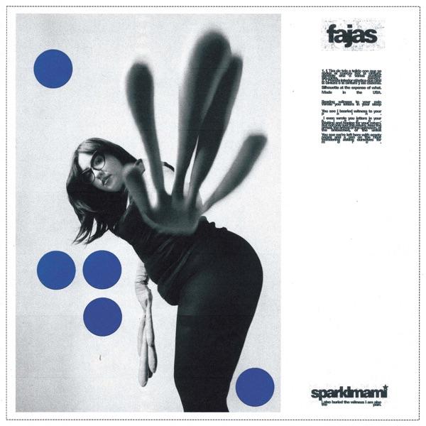 Fajas (Chicago native) - Sparklmami