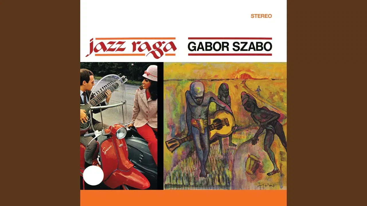 Jazz Raga - Gábor Szabó