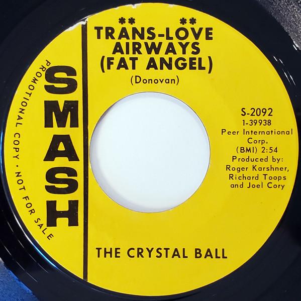 Trans-Love Airways (Fat Angel) - The Crystal Ball
