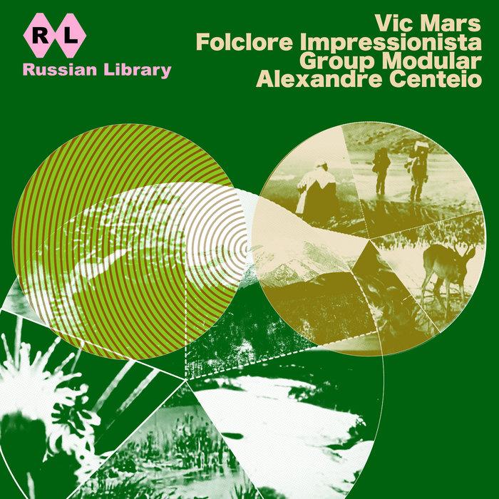 L SERIES #3 - Vic Mars / Folclore Impressionista / Group Modular / Alexandre Centeio - Group Modular