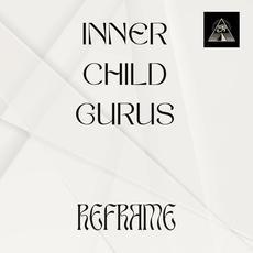 Reframe - Inner Child Gurus
