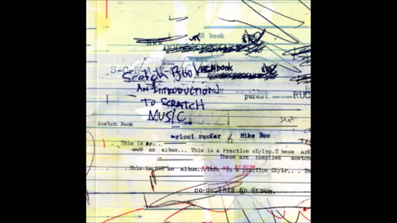 Scetchbook - An Introduction To Scratch Music - RicciRucker & Mike Boo